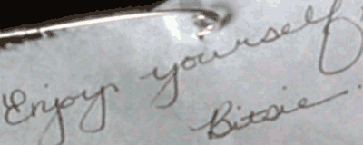 "Enjoy yourself, Bitsie" note